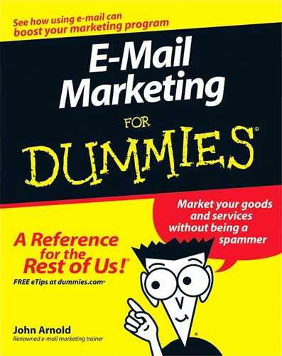 E-Mail Marketing For Dummies електронна книга