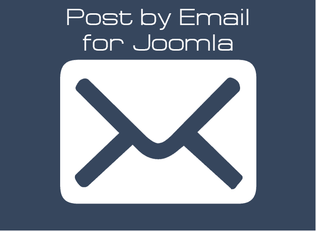 Post by Email Pro for Joomla